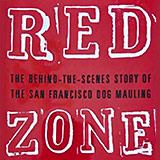 Red Zone, Aphrodite Jones San Francisco Dog Mauling